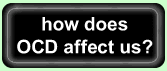 How does OCD affect us?