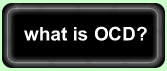 What is OCD?